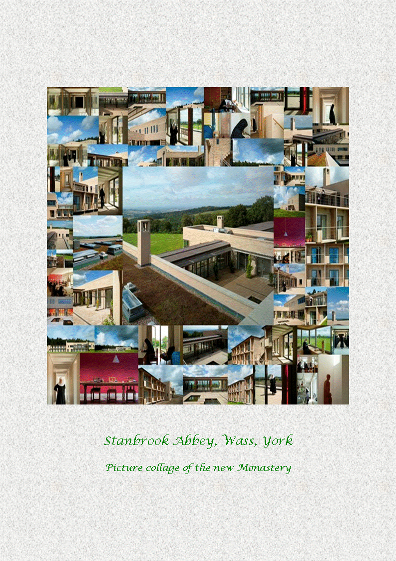 Collage of new Monastery