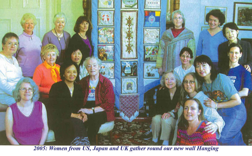 2005: Women from US, Japan and Uk gather round our new Wall hanging