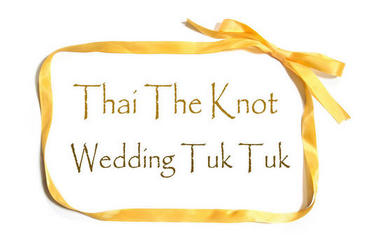 Thai The Knot Wedding Tuk Tuk
