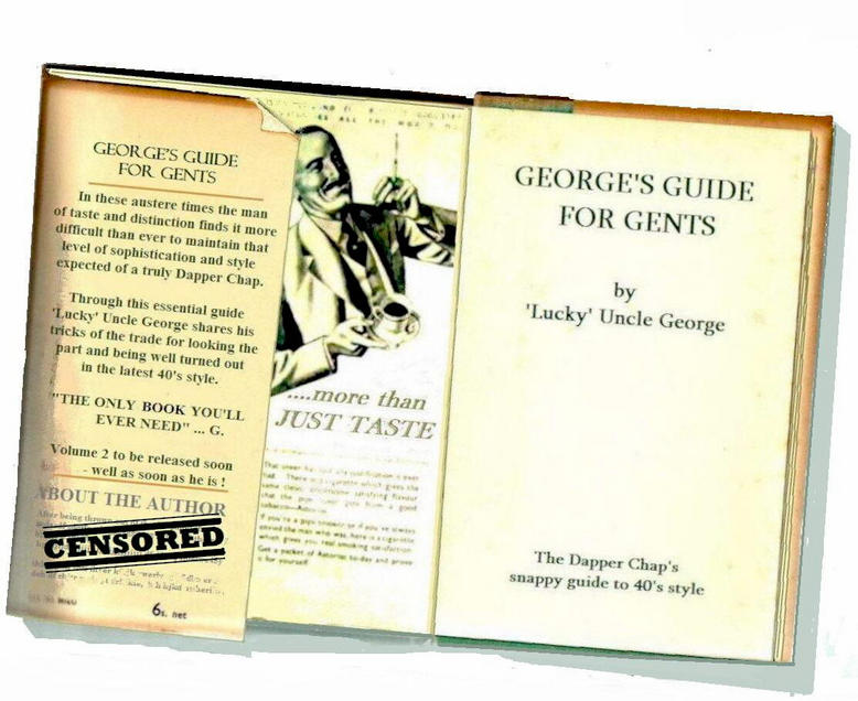 Lucky Uncle Georges Guide for Dapper Chaps
