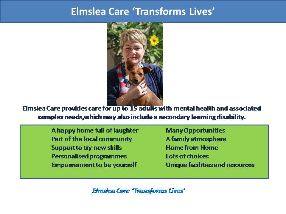 elmslea care transforms lives