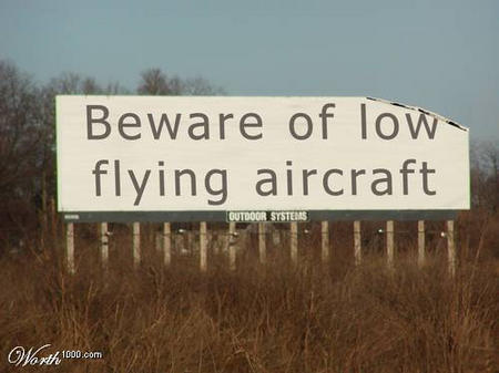 Low flying aircraft