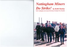 An NUM members inside story of the 1984/85 strike in Notts.